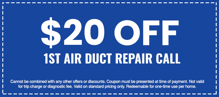 Discount on 1st Air Duct Repair Call